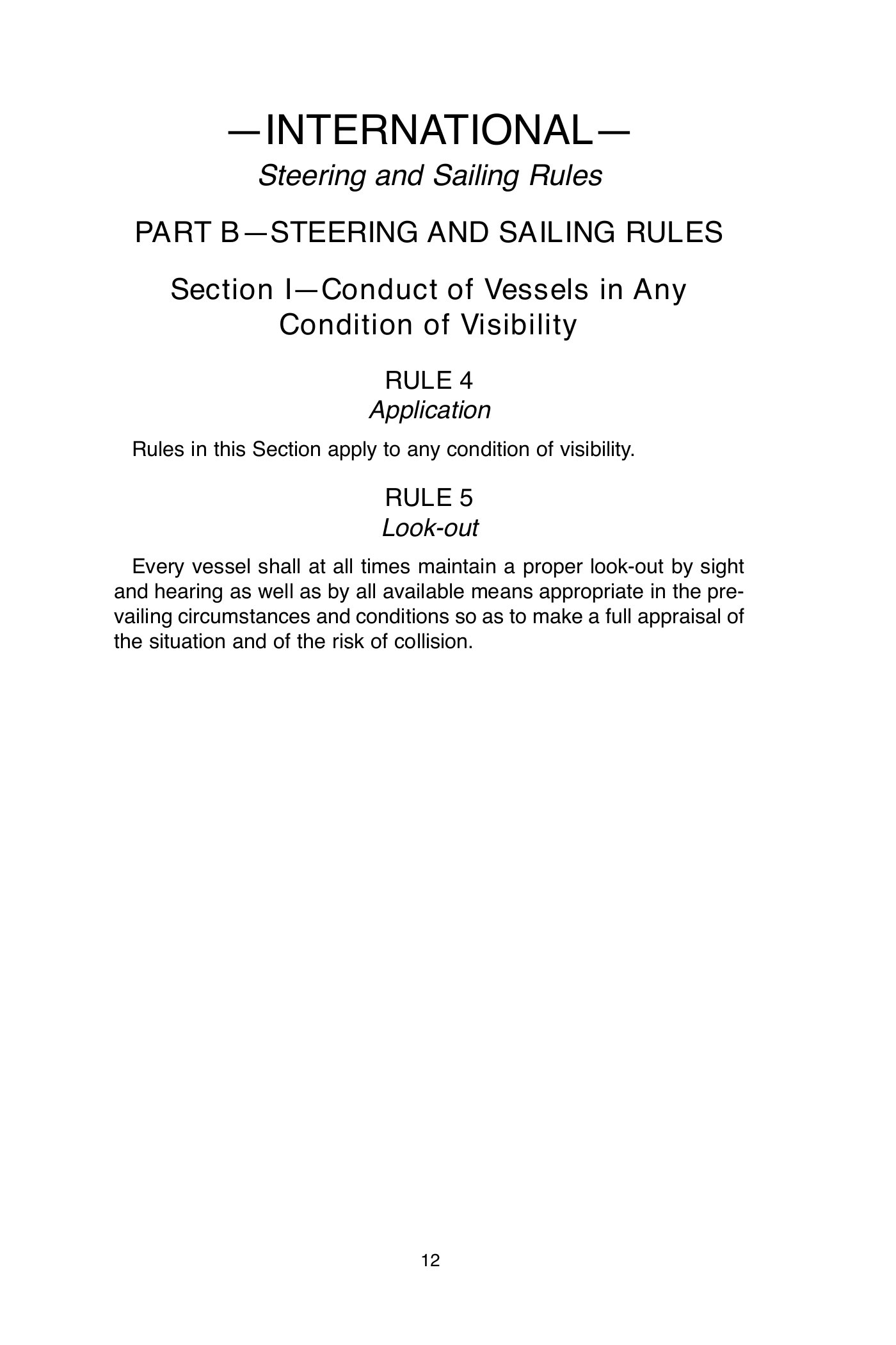 Navigation Rules Rule 5 — Look-out