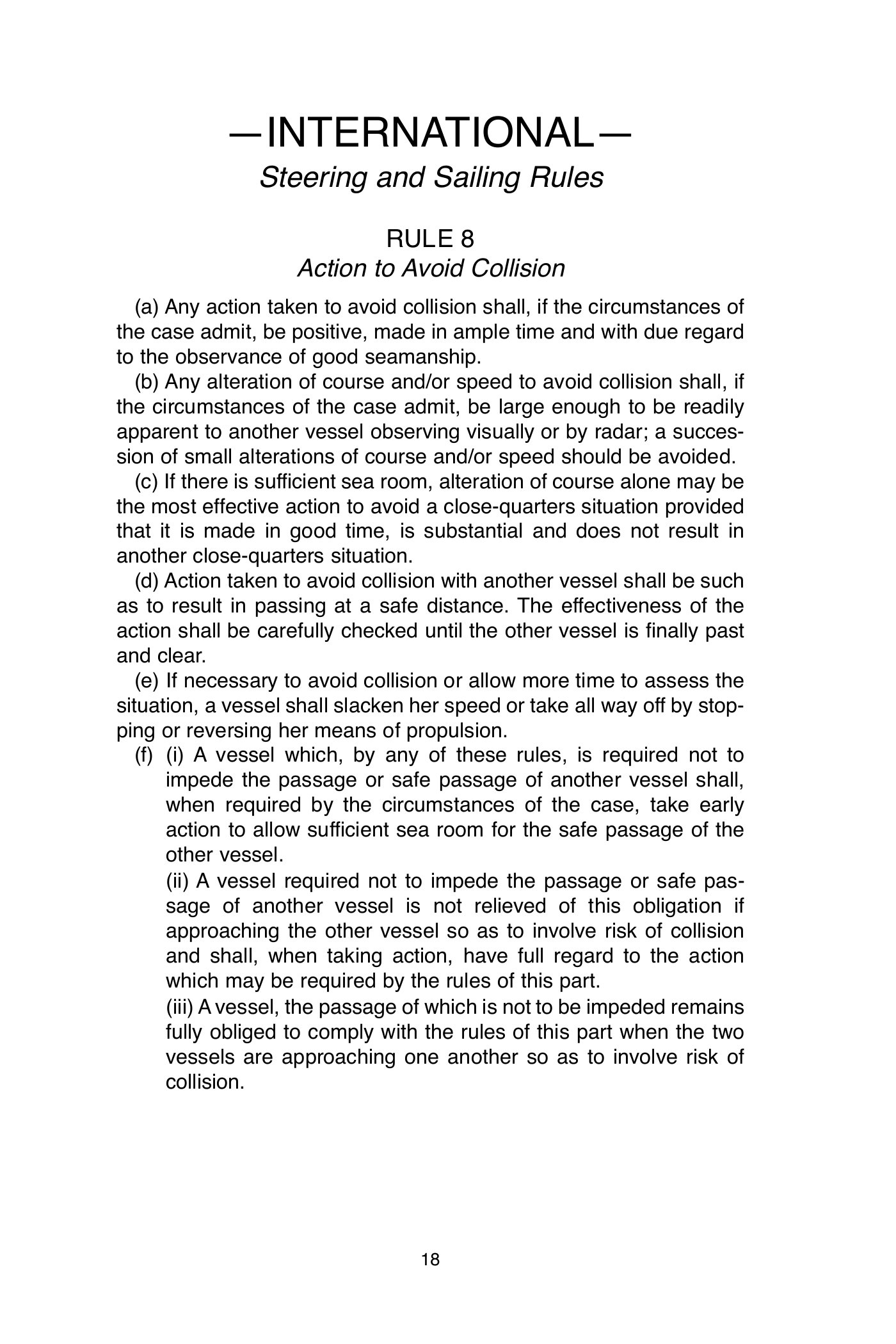 Navigation Rules Rule 8 — Action to Avoid Collision