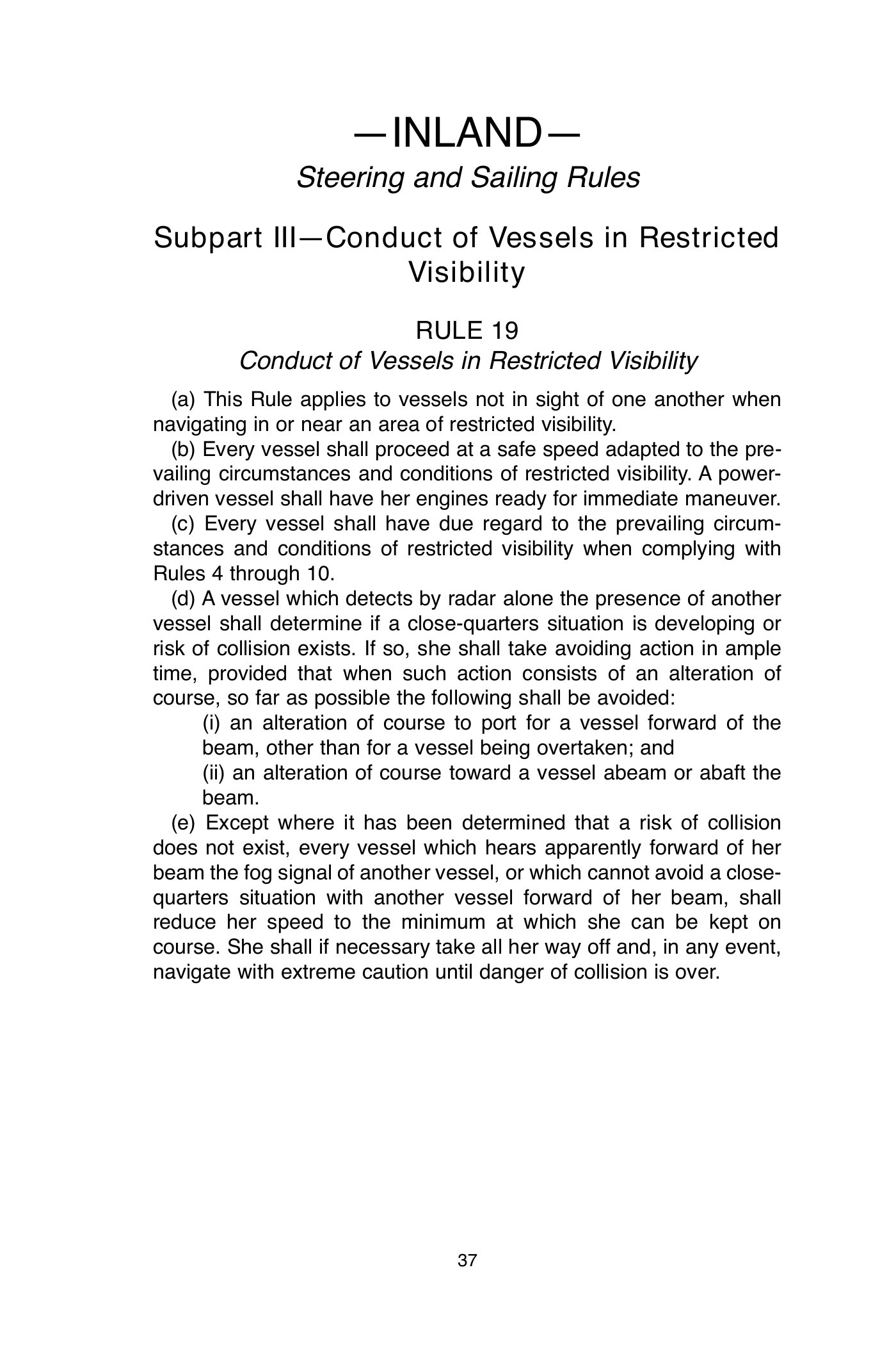 Navigation Rules Rule 19 — Inland — Restricted Visibility